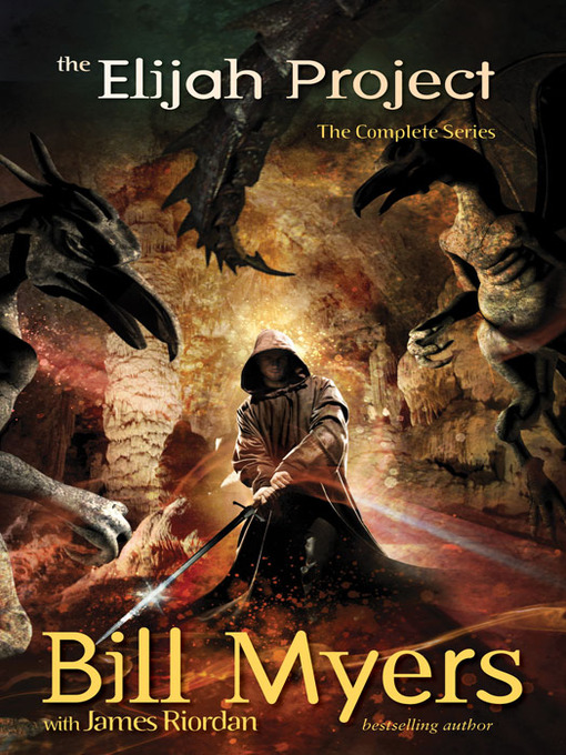 Title details for The Elijah Project by Bill Myers - Available
